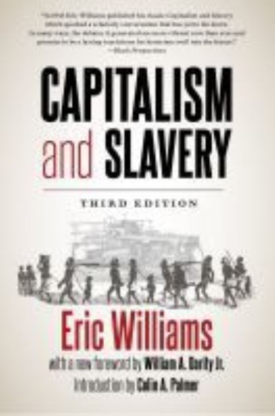 Cover for Eric Williams · Capitalism and Slavery (Inbunden Bok) [3 Revised edition] (2021)