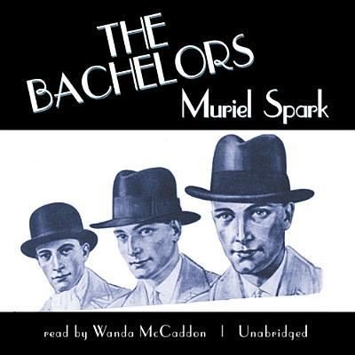 Cover for Muriel Spark · The Bachelors (CD) (2013)