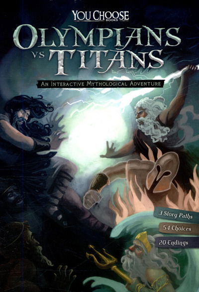 Cover for Jessica Gunderson · Olympians vs. Titans: An Interactive Mythological Adventure - You Choose: Ancient Greek Myths (Taschenbuch) (2017)