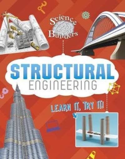 Cover for Tammy Enz · Structural Engineering: Learn It, Try It! - Science Brain Builders (Taschenbuch) (2018)