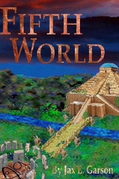 Cover for Jax E Garson · Fifth World (Paperback Book) (2013)