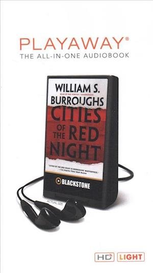 Cover for William S Burroughs · Cities of the Red Night (N/A) (2016)