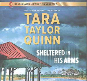 Cover for Tara Taylor Quinn · Sheltered in His Arms (CD) (2016)