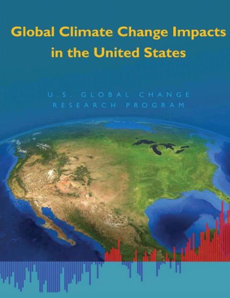 Cover for Council, National Science and Technology · Global Climate Change Impacts in the United States (Taschenbuch) (2015)