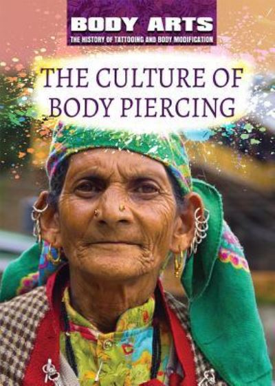 Cover for Don Rauf · The Culture of Body Piercing (Hardcover Book) (2018)