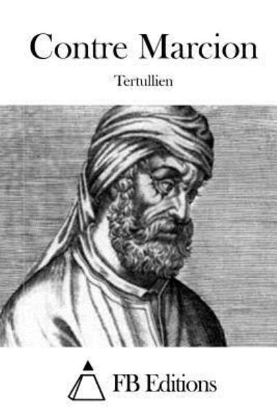 Cover for Tertullien · Contre Marcion (Paperback Book) (2015)
