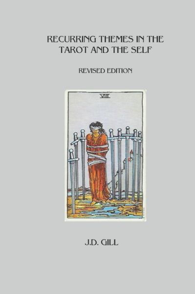 Cover for Jd Gill · Recurring Themes in the Tarot and the Self (Paperback Book) (2015)