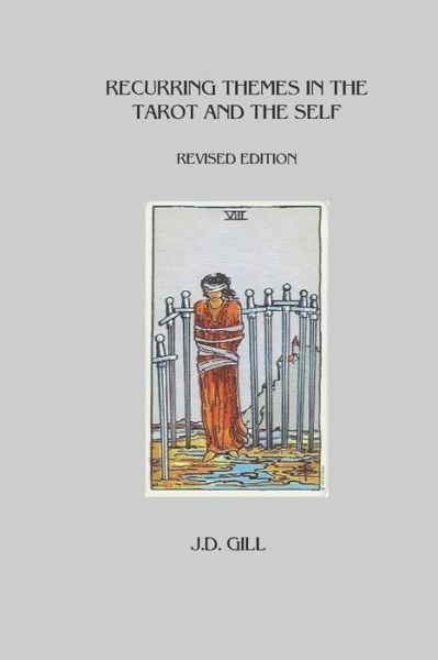 Cover for Jd Gill · Recurring Themes in the Tarot and the Self (Paperback Bog) (2015)