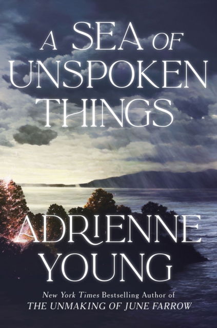 Cover for Adrienne Young · A Sea of Unspoken Things: the new magical mystery from the bestselling author of Spells for Forgetting (Paperback Bog) (2025)