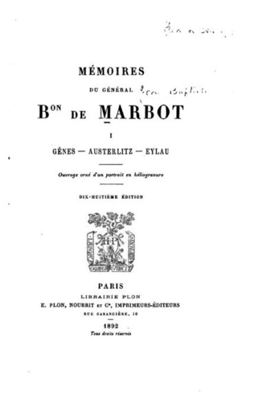 Cover for General Bon De Marbot · Memoires du general Bon de Marbot (Paperback Book) (2016)