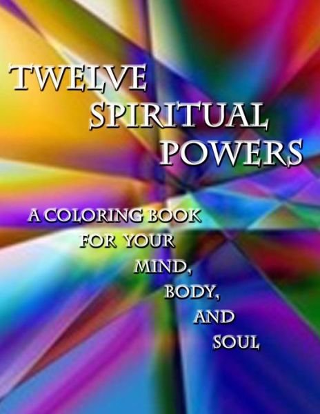 Cover for Sarah Bell · Twelve Spiritual Powers (Pocketbok) (2016)