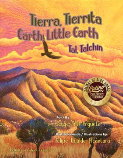 Cover for Jorge Argueta · Tierra, Tierrita / Earth, Little Earth (Book) (2023)