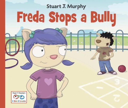 Cover for Stuart J. Murphy · Freda Stops a Bully - I See I Learn (Paperback Book) (2012)