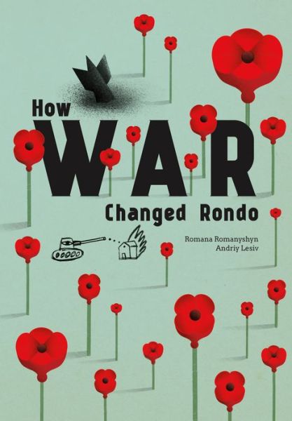 How War Changed Rondo - How War Changed Rondo - Books - Enchanted Lion Books - 9781592703678 - January 27, 2022