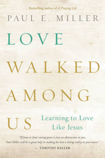 Cover for Paul Miller · Love Walked Among Us Repack (Paperback Book) (2014)