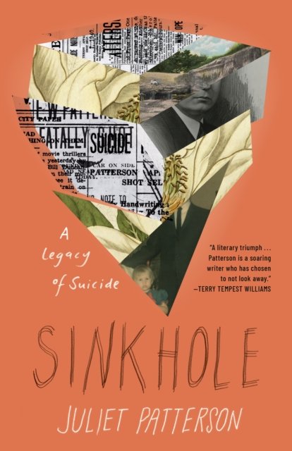 Cover for Juliet Patterson · Sinkhole: A Legacy of Suicide (Paperback Book) (2025)