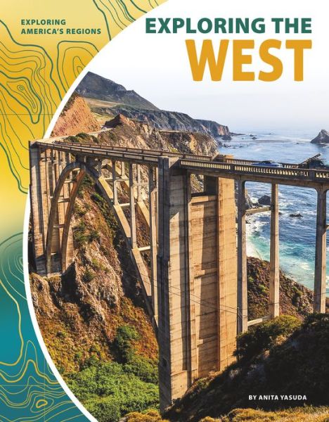 Cover for Anita Yasuda · Exploring the West (Paperback Book) (2018)