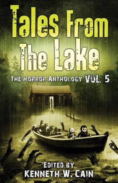 Cover for Gemma Files · Tales from The Lake Vol.5: The Horror Anthology (Taschenbuch) (2018)