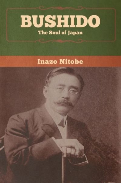 Cover for Inazo Nitobe · Bushido: the Soul of Japan (Paperback Book) (2020)