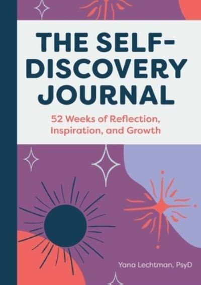 Cover for Dr Yana Lechtman · The Self-Discovery Journal (Paperback Book) (2021)