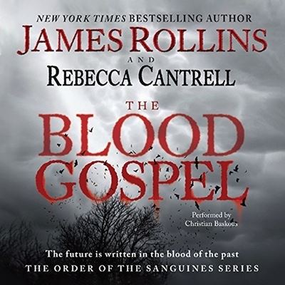 Cover for James Rollins · The Blood Gospel Lib/E (CD) (2021)