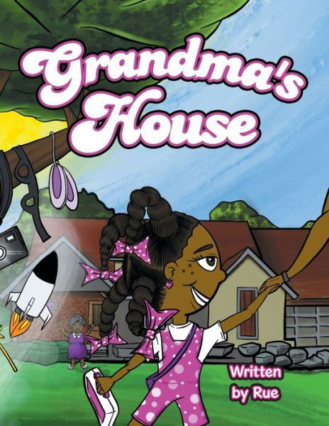 Cover for Rue · Grandma's House (Pocketbok) (2022)