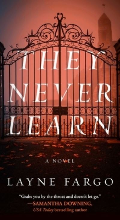 Cover for Layne Fargo · They Never Learn (Paperback Book) (2024)