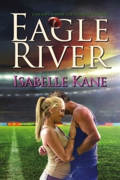 Cover for Isabelle Kane · Eagle River (Paperback Book) (2016)