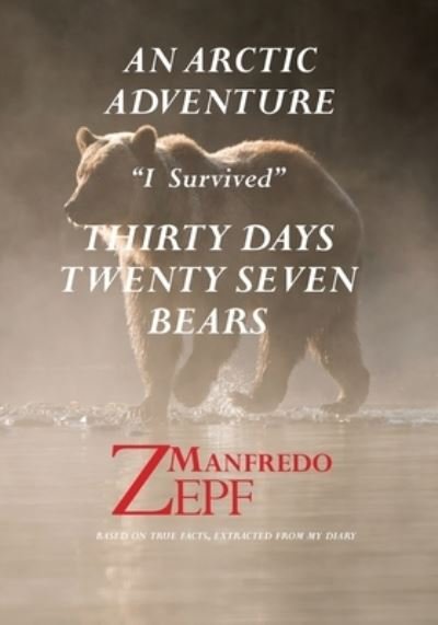 Cover for Manfred Zepf · Arctic Adventure (Buch) (2021)