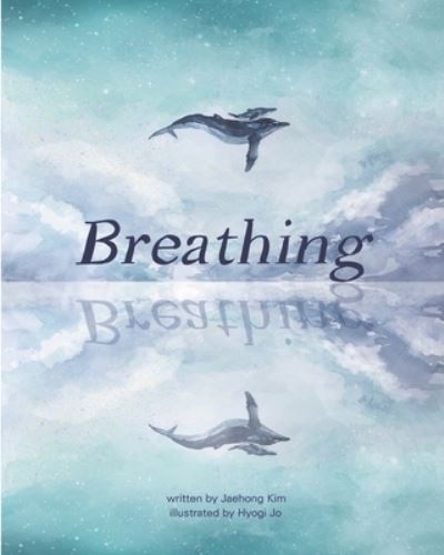 Cover for Jaehong Kim · Breathing (Paperback Book) (2019)