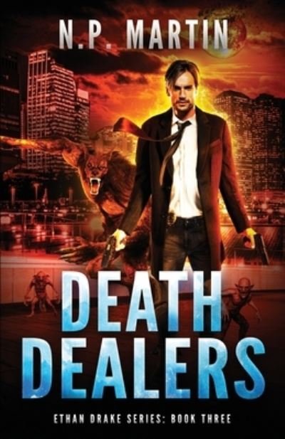 Cover for N P Martin · Death Dealers (Pocketbok) (2019)