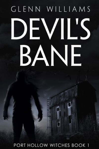 Cover for Glenn Williams · Devil's Bane (Paperback Book) (2019)