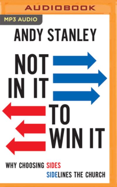 Cover for Andy Stanley · Not in It to Win It (CD) (2022)