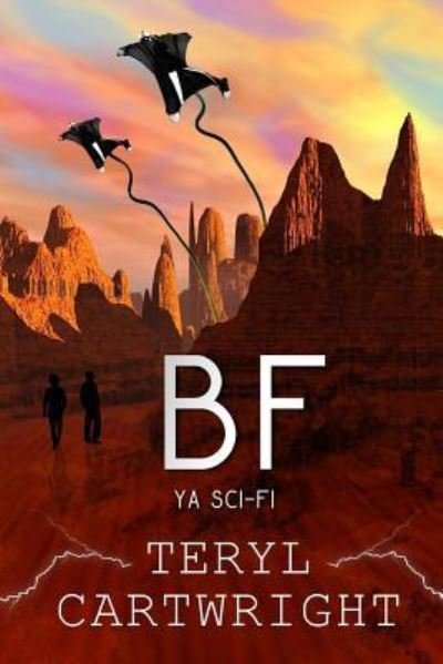 Cover for Teryl S Cartwright · Bf (Paperback Book) (2018)