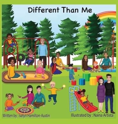 Cover for Iselyn Hamilton Austin · Different Than Me (Book) (2022)