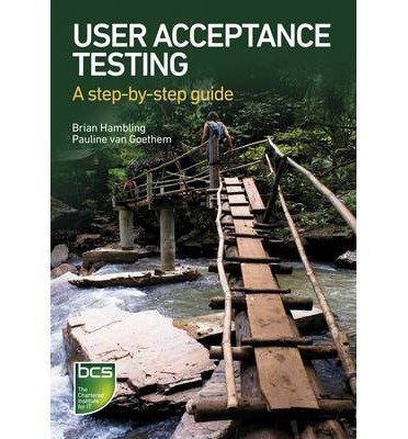 Cover for Brian Hambling · User Acceptance Testing: A step-by-step guide (Paperback Bog) (2013)