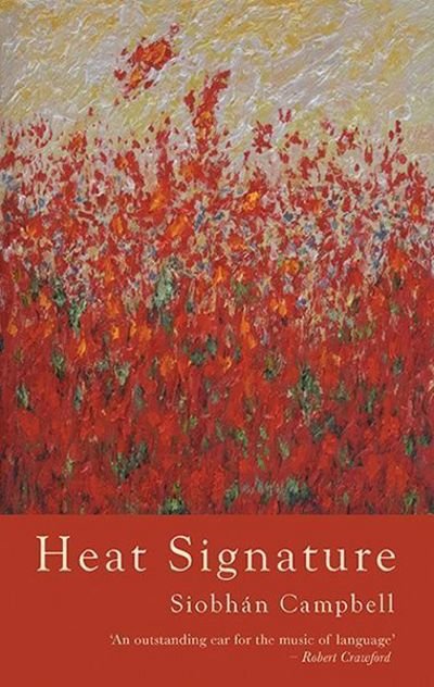Cover for Siobhan Campbell · Heat Signature (Paperback Bog) (2017)
