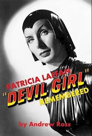 Cover for Andrew Ross · Patricia Laffan: 'Devil Girl' Remembered (Paperback Book) (2021)