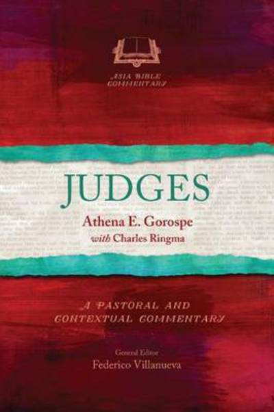 Cover for Athena Gorospe · Judges - Asia Bible Commentary Series (Paperback Book) (2016)