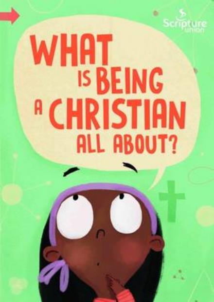 Cover for Catalina Echeverri · What is Being a Christian All About? (Paperback Book) (2016)