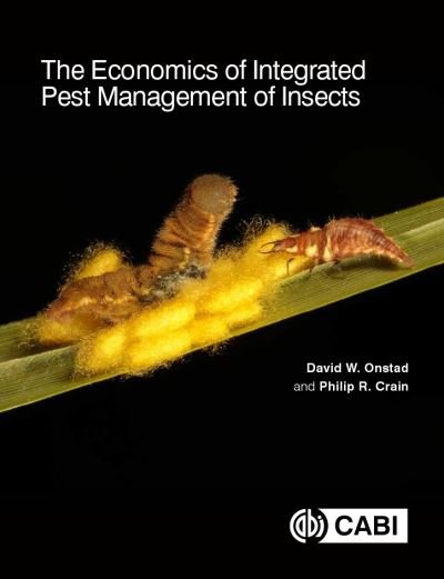 Cover for David W Onstad · The Economics of Integrated Pest Management of Insects (Innbunden bok) (2019)