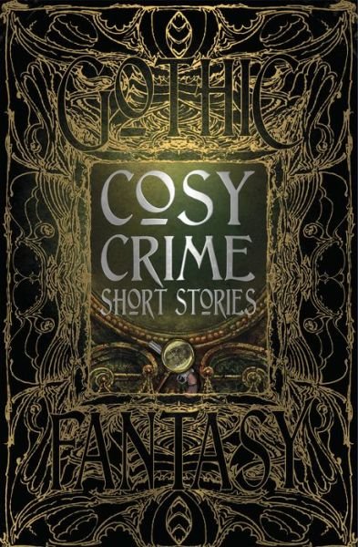 Cover for Martin Edwards · Cosy Crime Short Stories - Gothic Fantasy (Gebundenes Buch) (2019)