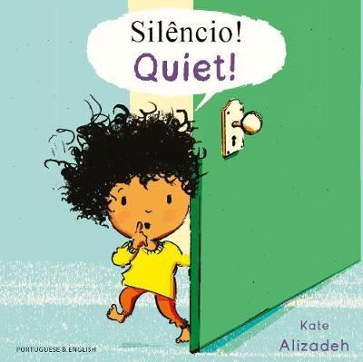 Quiet English / Portuguese - Kate Alizadeh - Książki - Mantra Lingua - 9781787846678 - 13 lutego 2020