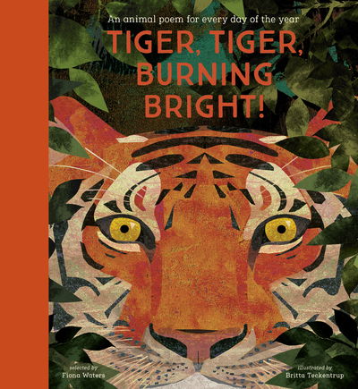 Cover for Fiona Waters · National Trust: Tiger, Tiger, Burning Bright! An Animal Poem for Every Day of the Year (Poetry Collections) - Poetry Collections (Hardcover Book) (2020)