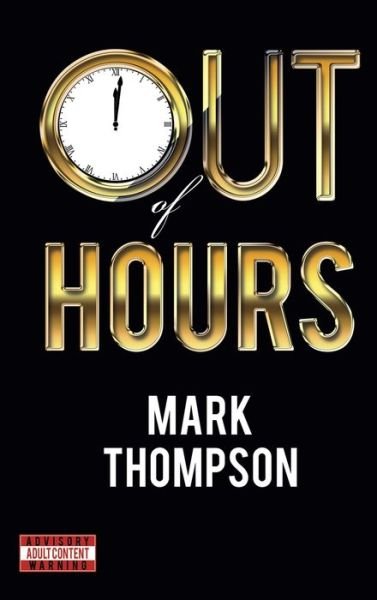 Cover for Mark Thompson · Out of Hours (Hardcover Book) (2022)