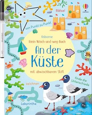 Cover for Kirsteen Robson · Mein Wisch-und-weg-Buch: An der Küste (Buch) (2022)