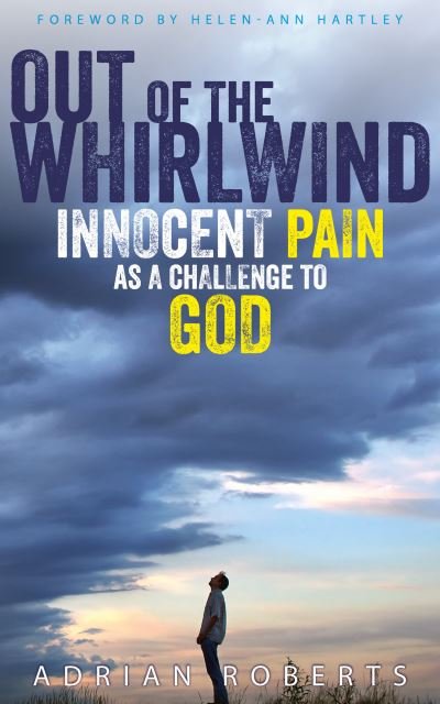 Cover for Adrian Roberts · Out of the Whirlwind (Paperback Book) (2019)