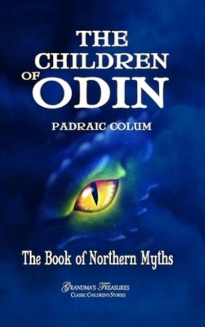 Cover for Padraic Colum · Children of Odin (Bok) (2020)