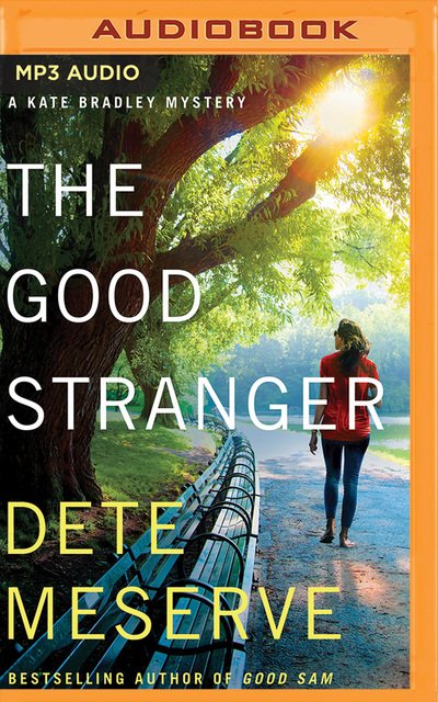Cover for Dete Meserve · The Good Stranger (CD) (2020)