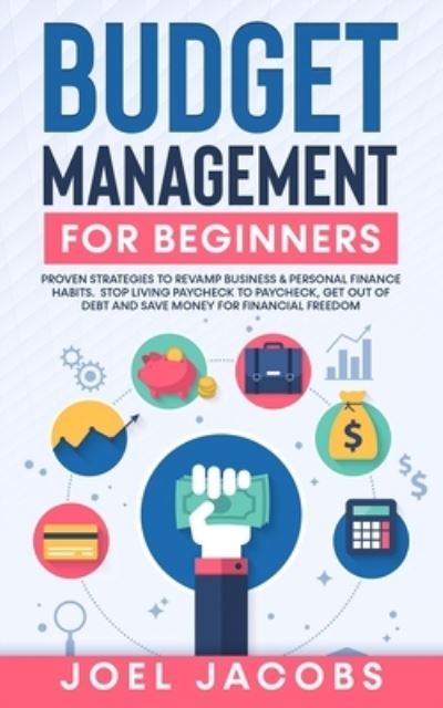 Cover for Joel Jacobs · Budget Management for Beginners (Paperback Book) (2021)